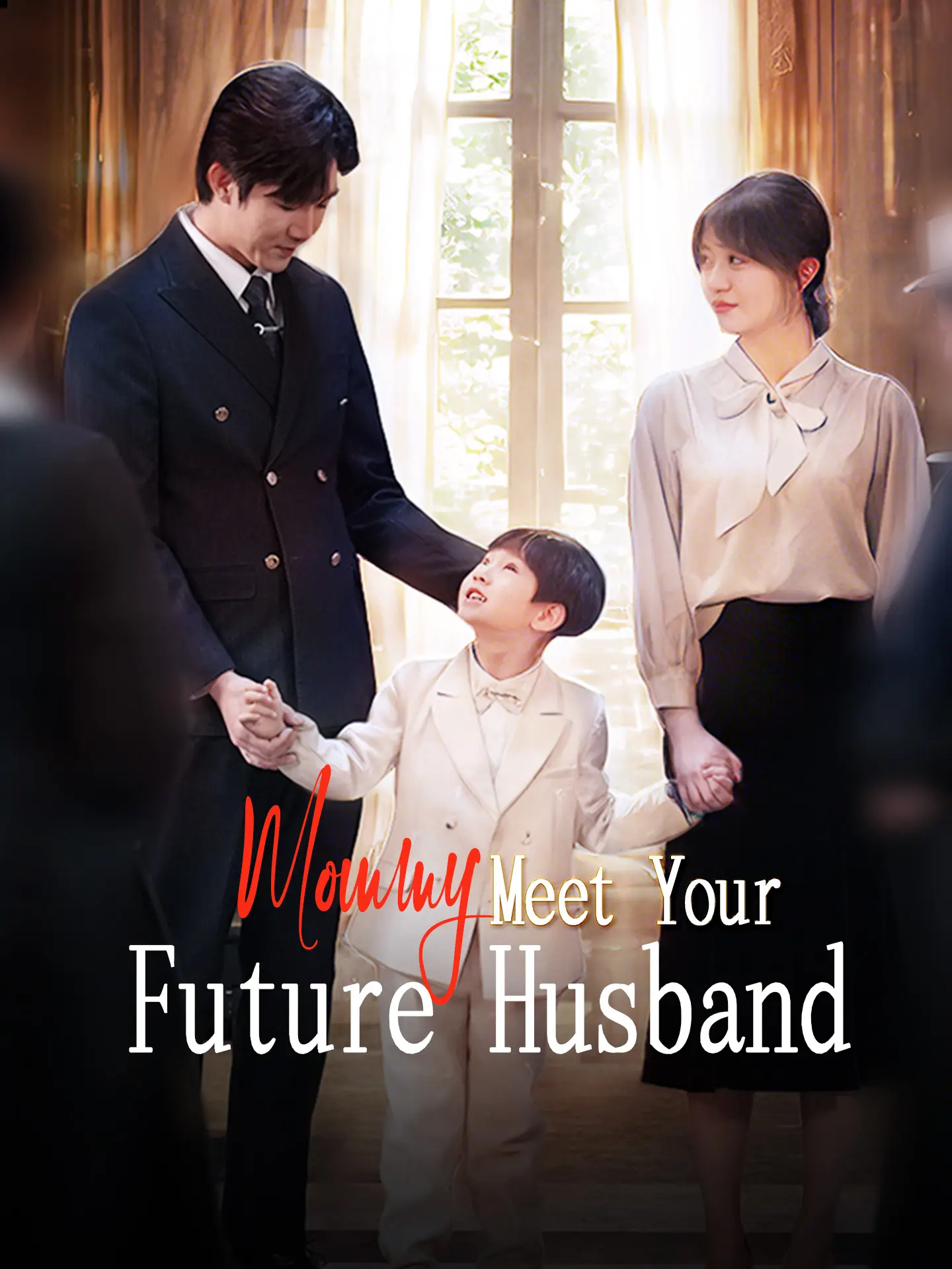 Mommy, Meet Your Future Husband! short drama poster