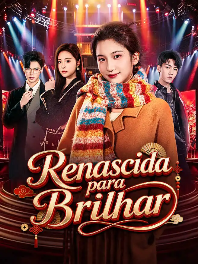 Renascida para Brilhar short drama poster