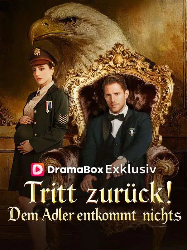 Tritt zurück! Dem Adler entkommt nichts short drama poster