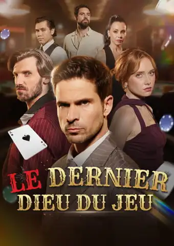Le Dernier Dieu du Jeu short drama poster