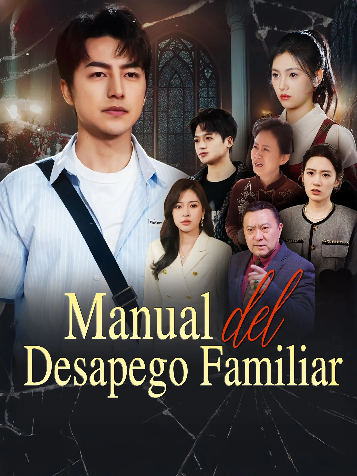 Manual del Desapego Familiar short drama poster
