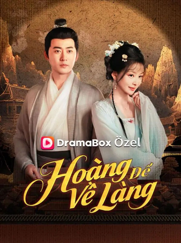 Hoàng Đế Về Làng short drama poster