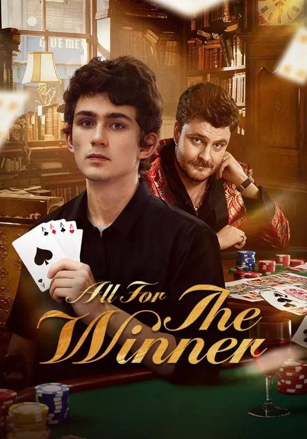 All For The Winner short drama poster