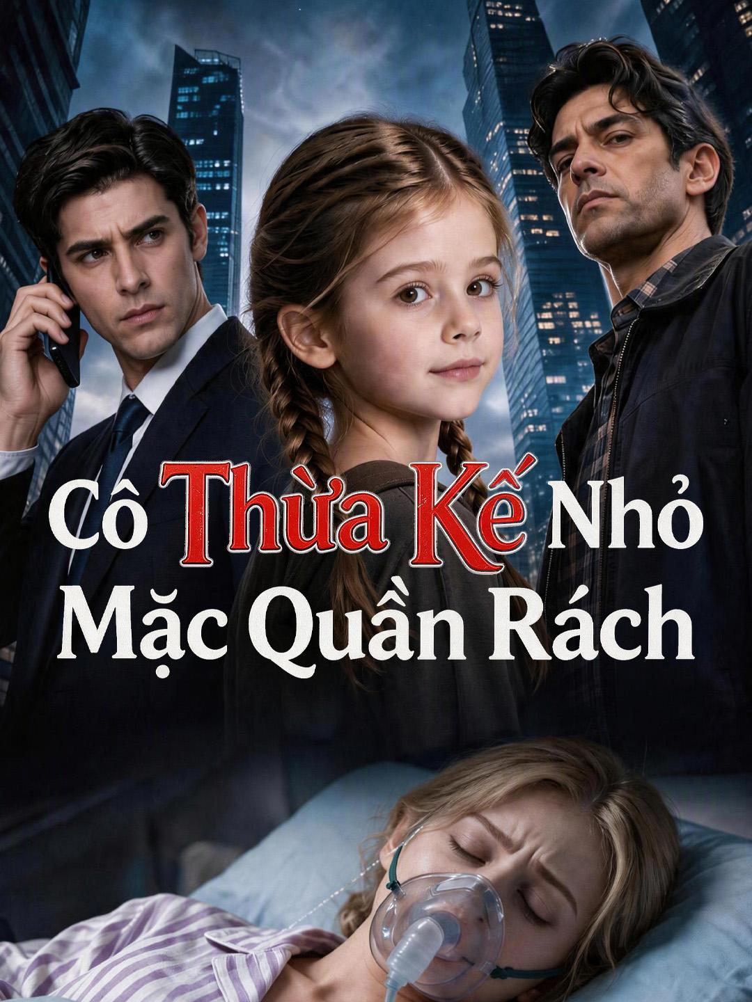 Cô Thừa Kế Nhỏ Mặc Quần Rách short drama poster
