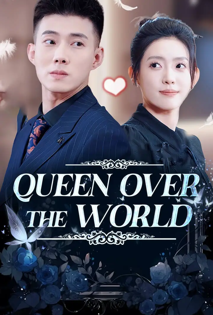 Queen Over The World short drama poster