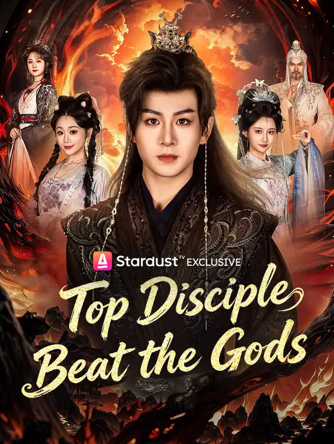 Top Disciple Beat the Gods short drama poster