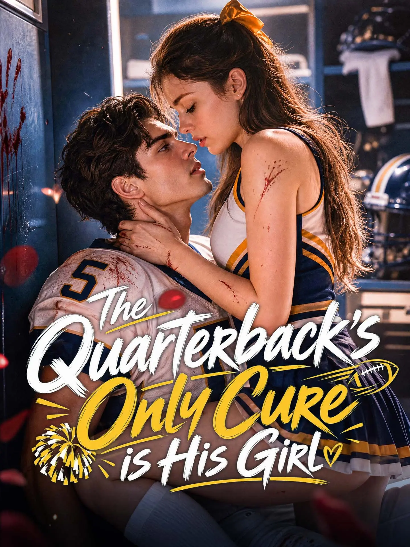 The Quarterback's Only Cure is His Girl short drama poster