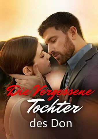 Die vergessene Tochter des Don short drama poster