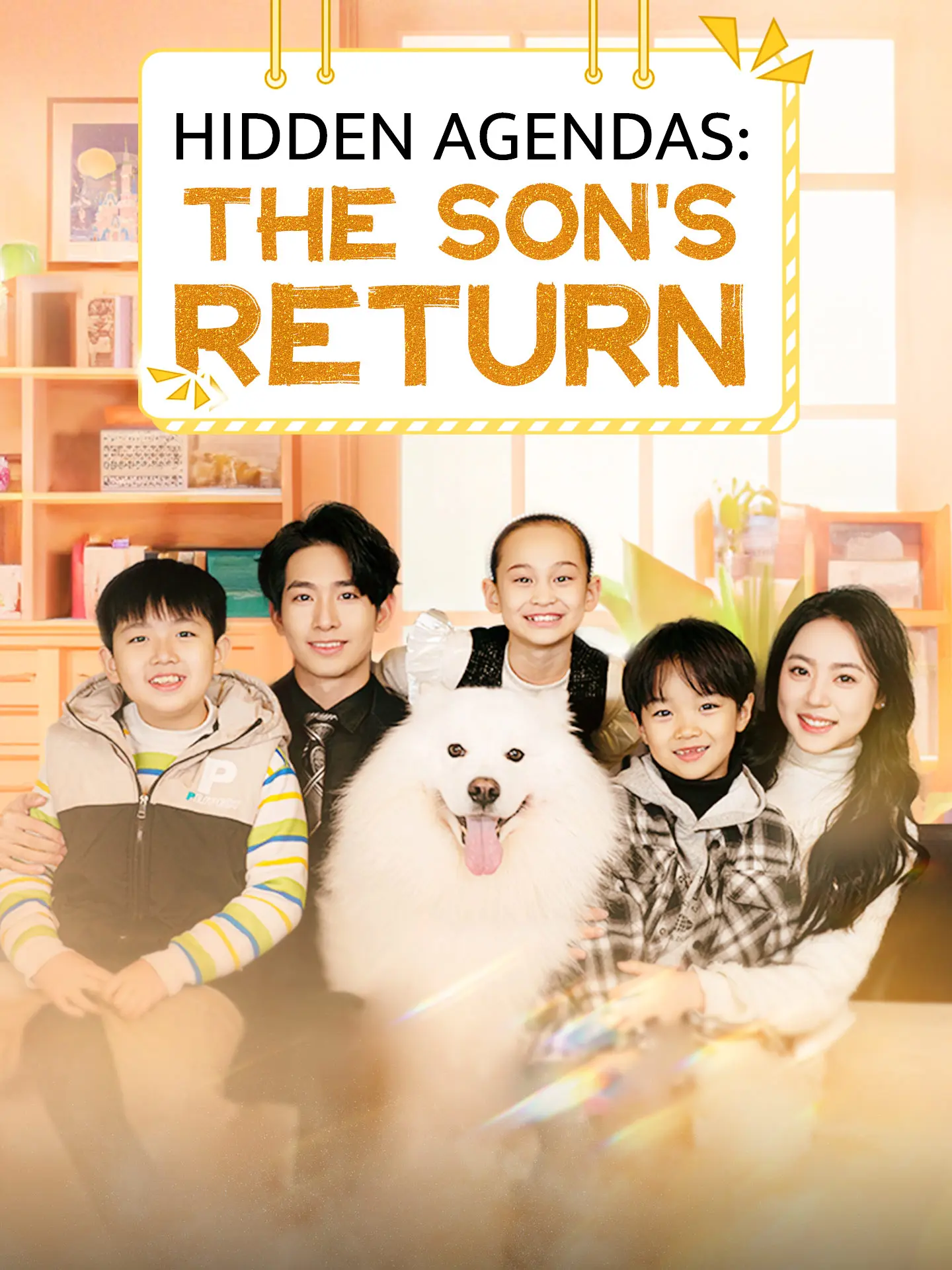 Hidden Agendas: The Son's Return short drama poster