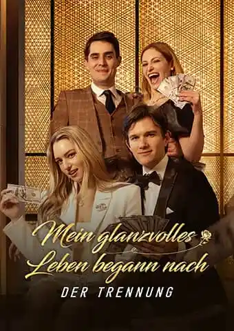 Mein glanzvolles Leben begann nach der Trennung short drama poster