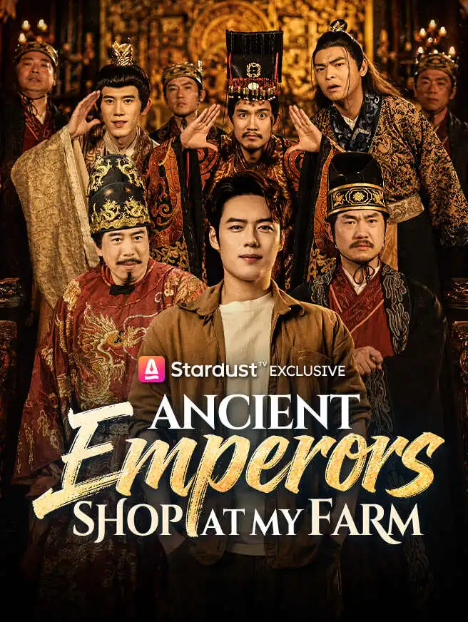 Ancient Emperors Shop at My Farm short drama poster