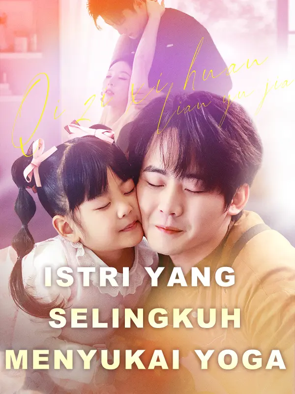 Istri yang Selingkuh Menyukai Yoga short drama poster