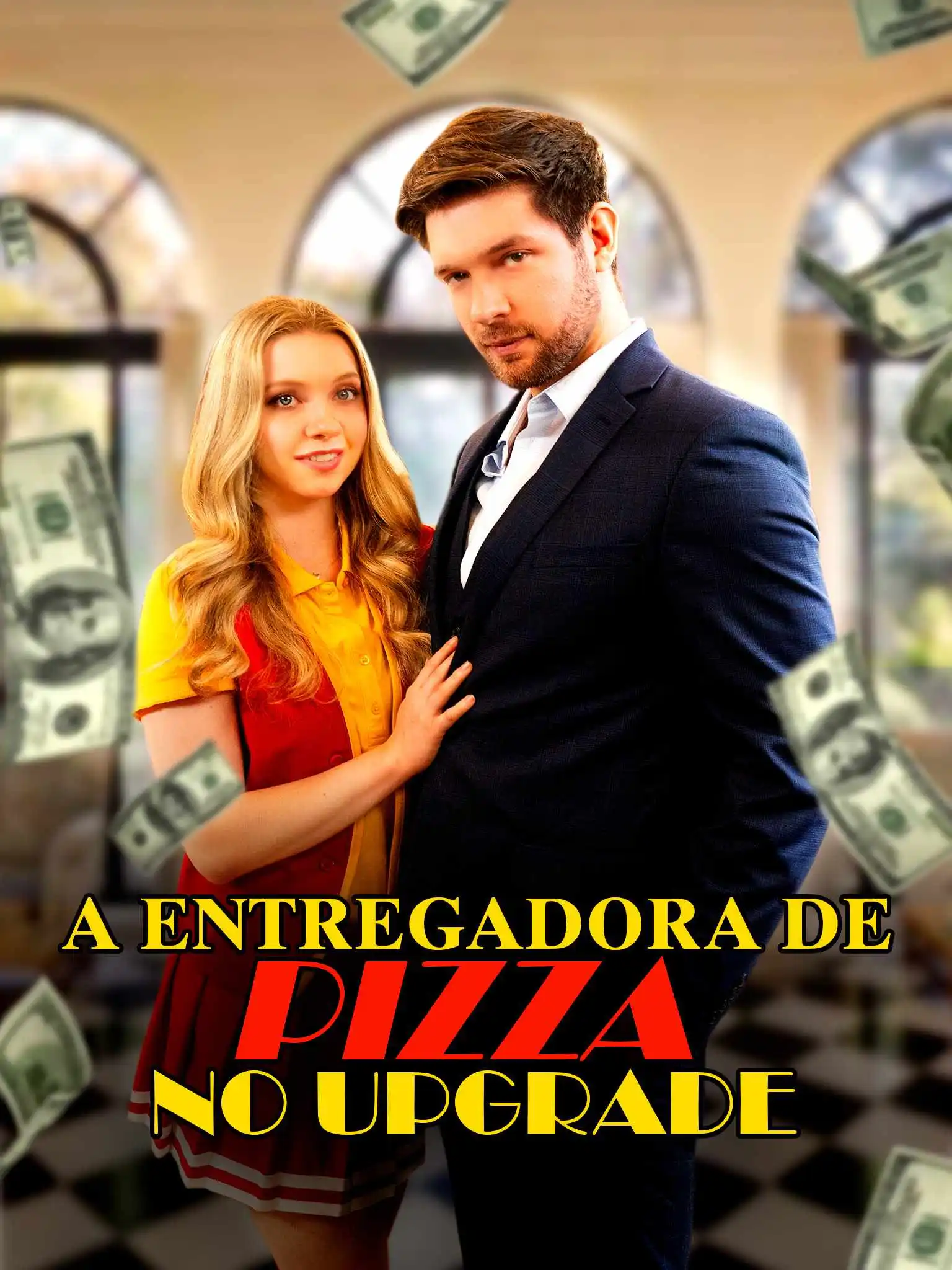 The Pizza Girl Upgrade short drama poster