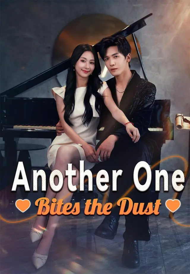 Another One Bites the Dust short drama poster