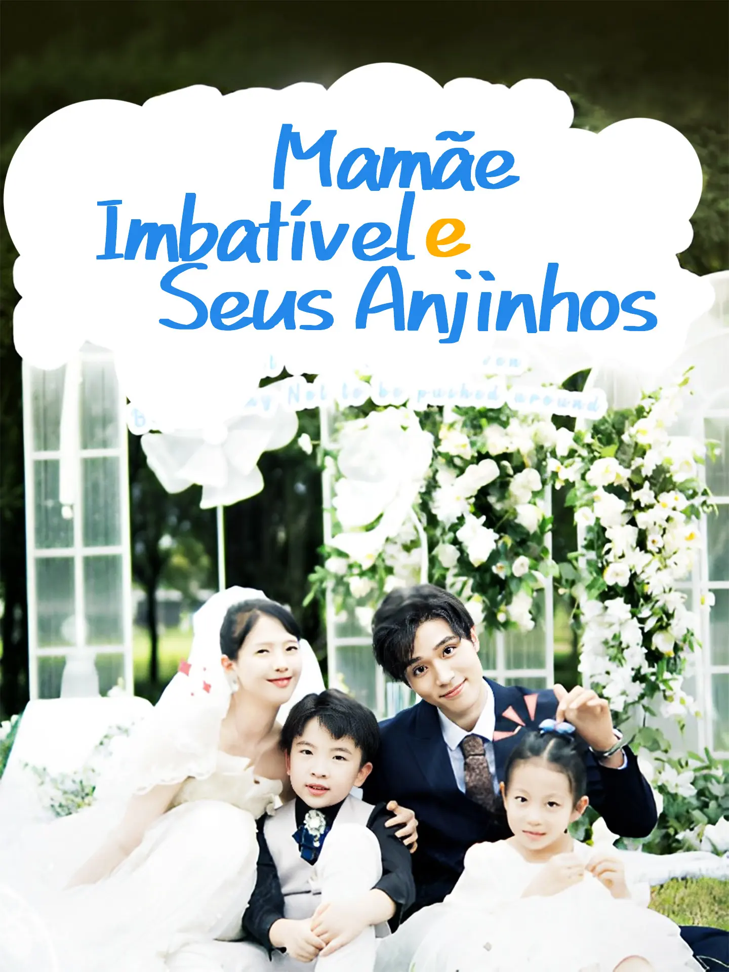 Mamãe Imbatível e Seus Anjinhos short drama poster