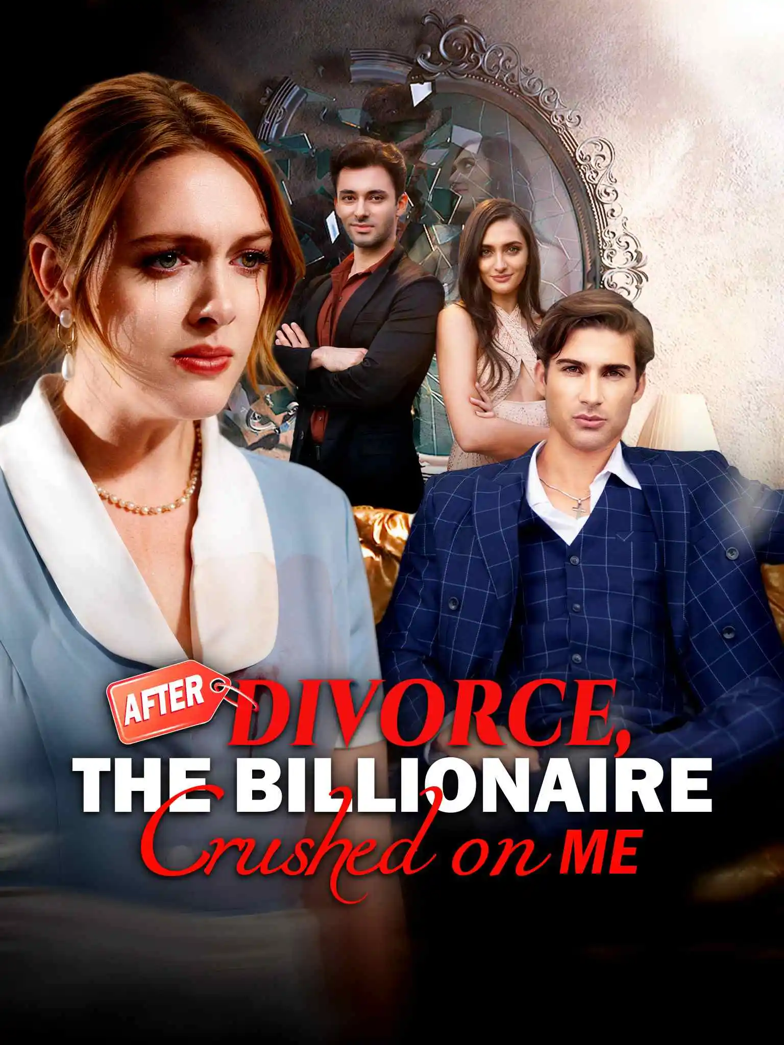 After Divorce, The Billionaire Crushed on Me short drama poster
