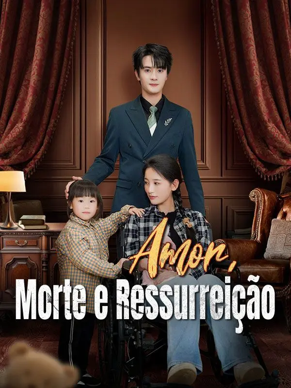 Amor, Morte e Ressurreição (Dublado) short drama poster