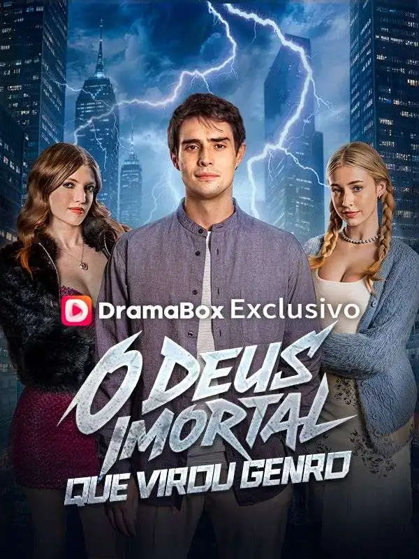 O Deus Imortal que Virou Genro(Dublado) short drama poster