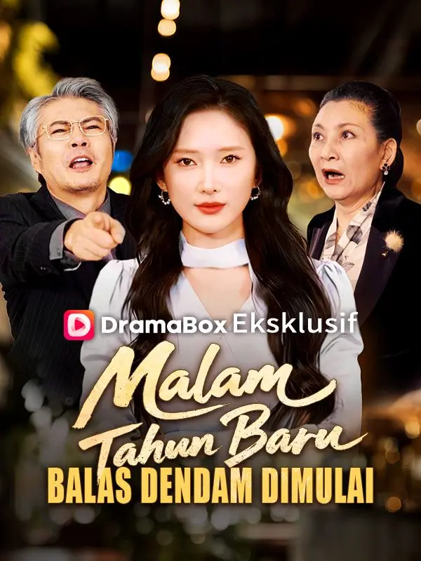 Malam Tahun Baru, Balas Dendam Dimulai short drama poster