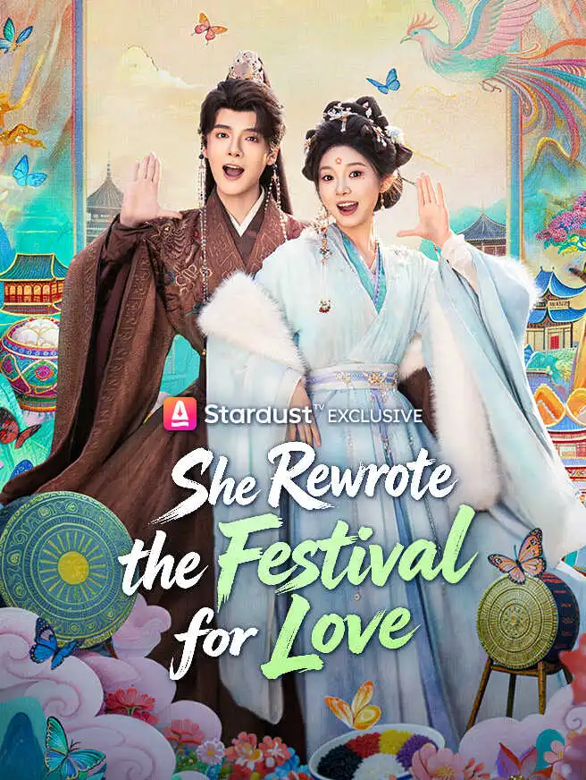 She Rewrote the Festival for Love short drama poster