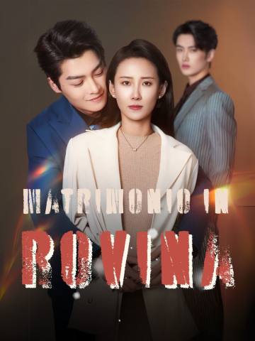 Matrimonio in Rovina short drama poster