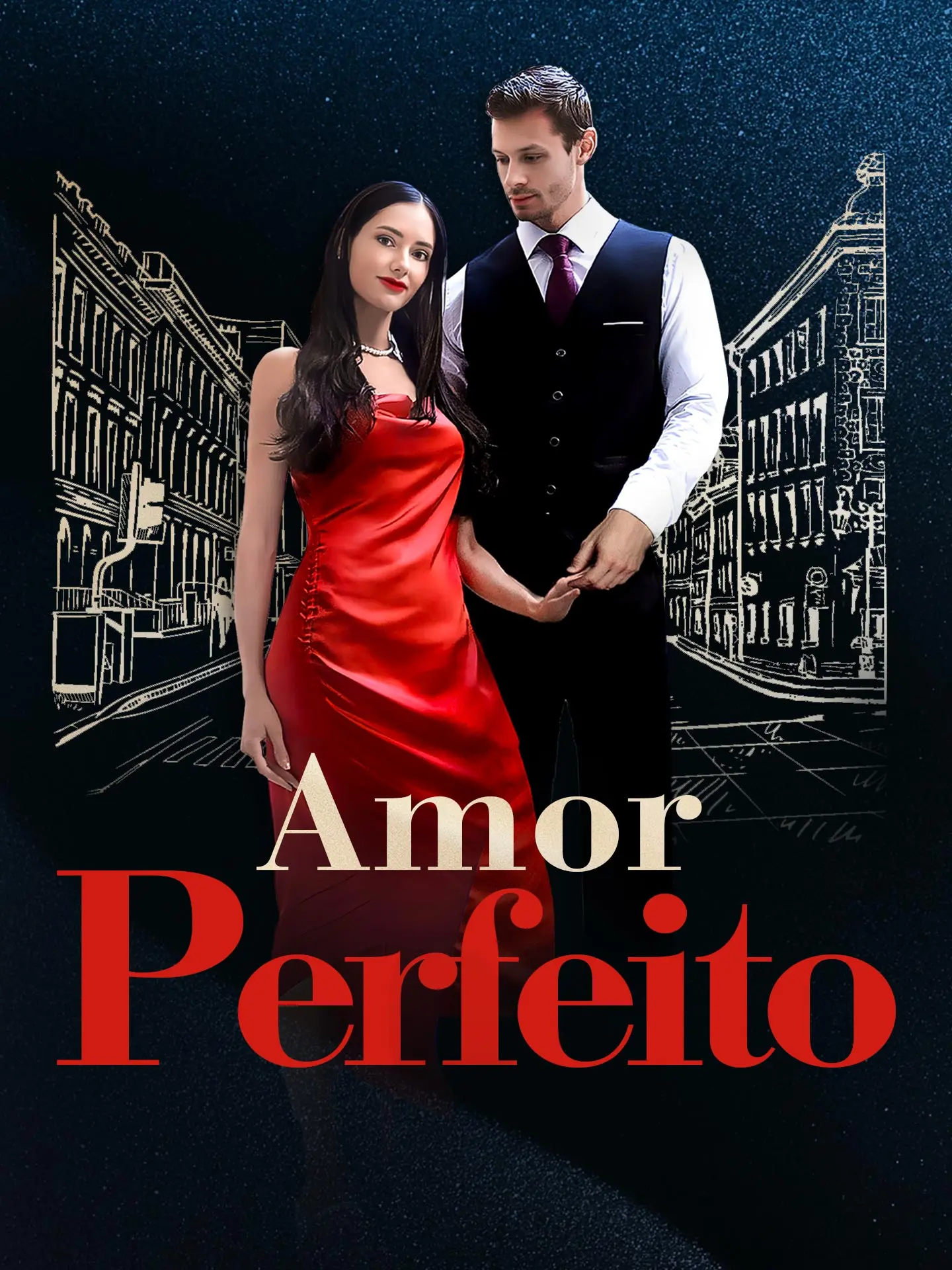 Amor Perfeito short drama poster