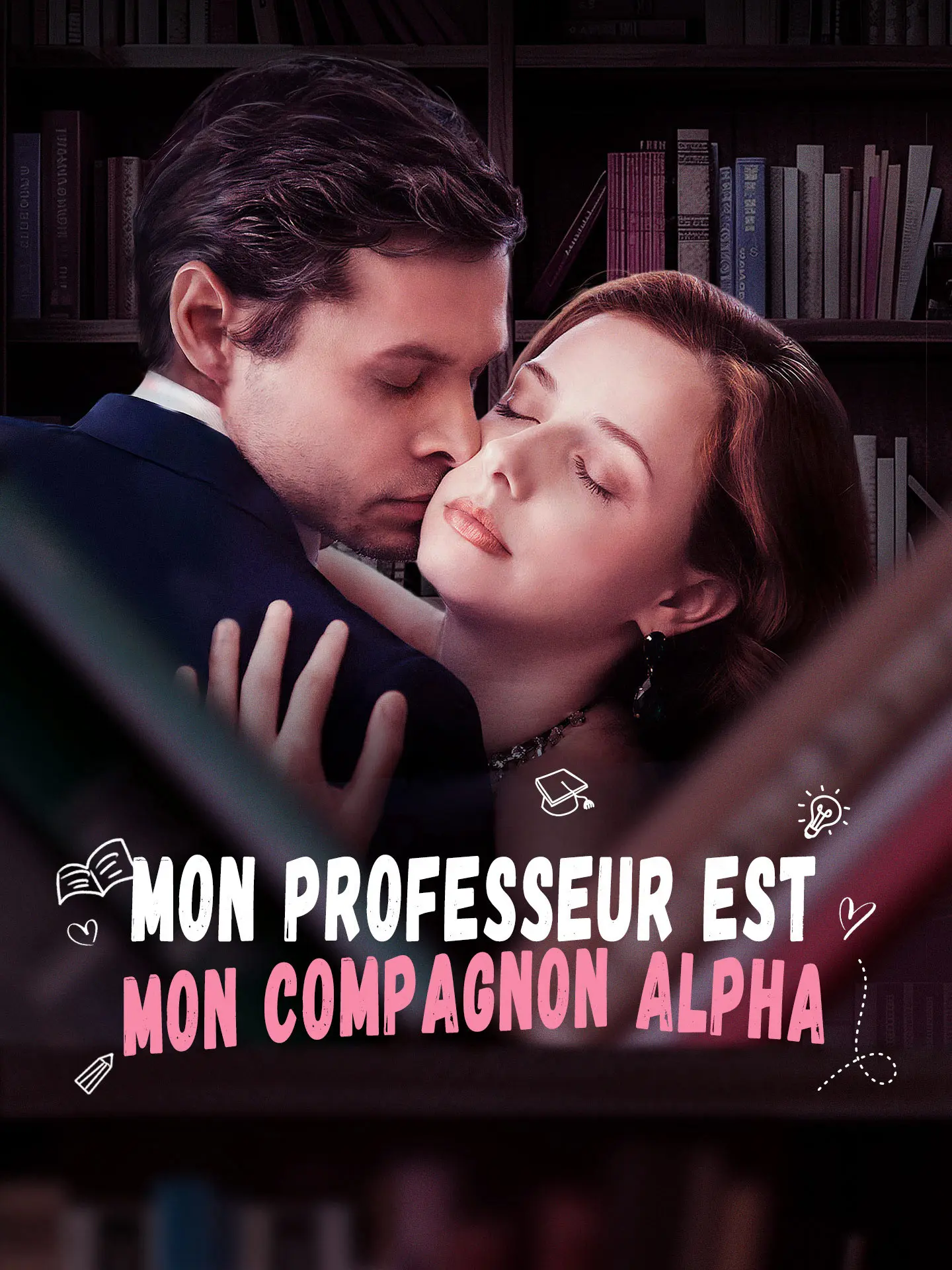 Mon Professeur Est Mon Compagnon Alpha short drama poster
