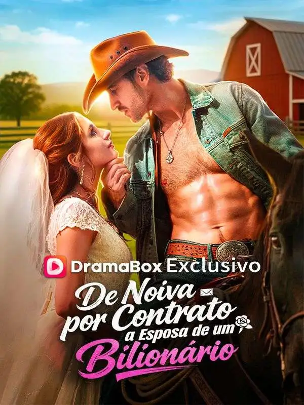 De Noiva por Contrato à Mulher de Um Bilionário(Dublado) short drama poster