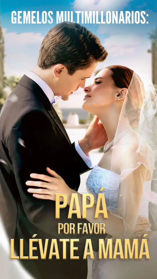 Gemelos multimillonarios: Papá, por favor, llévate a mamá short drama poster