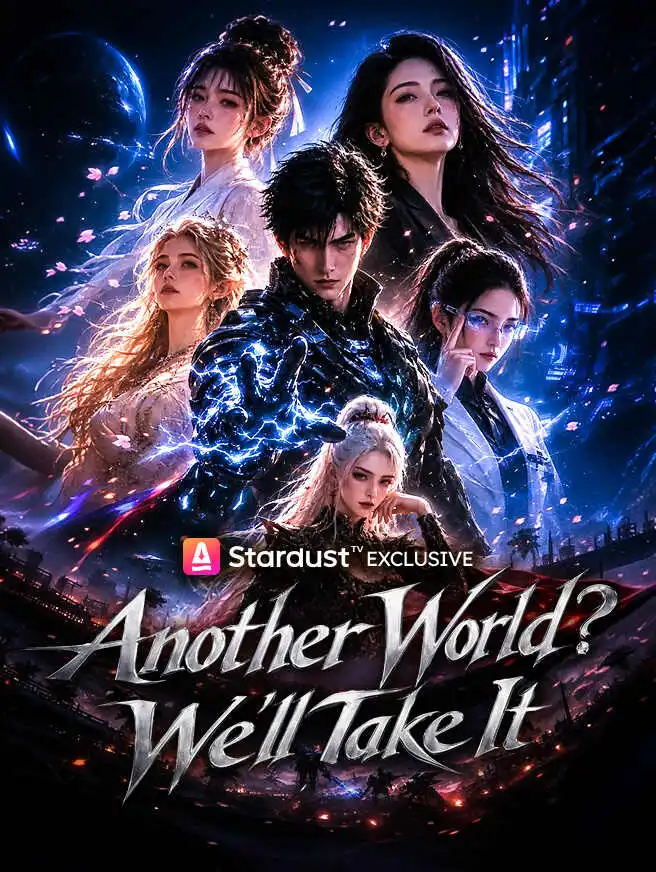 Another World? We'll Take It short drama poster