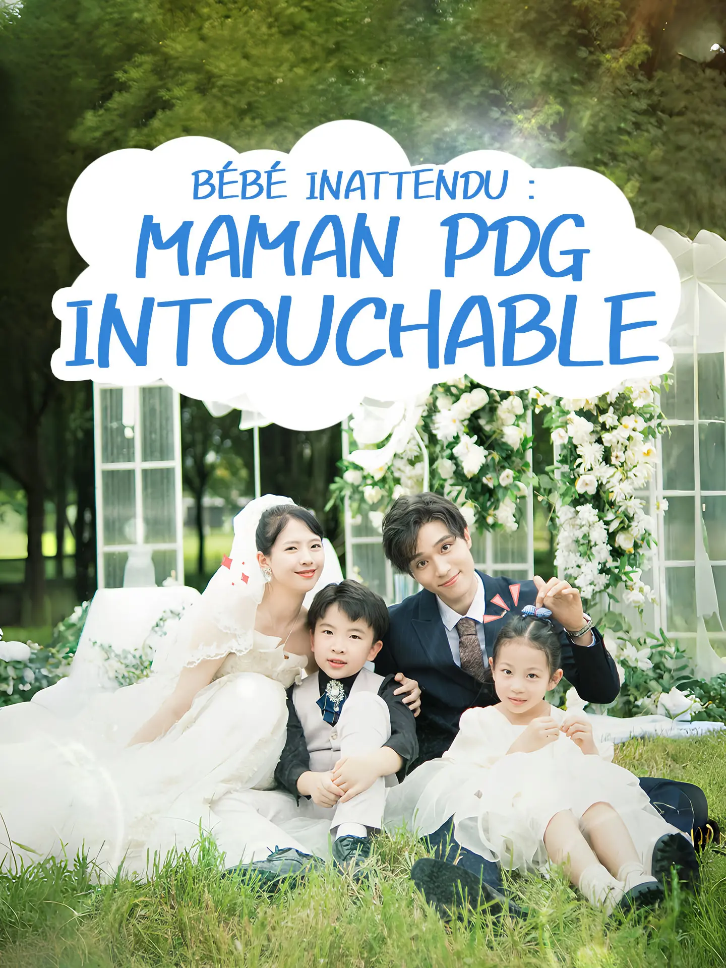 Bébé Inattendu : Maman PDG Intouchable short drama poster
