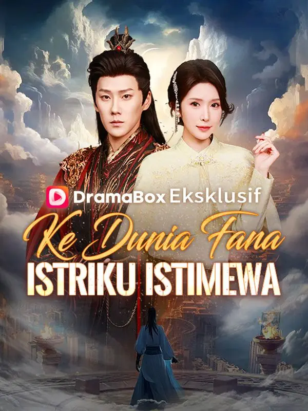 Ke Dunia Fana, Istriku Istimewa short drama poster