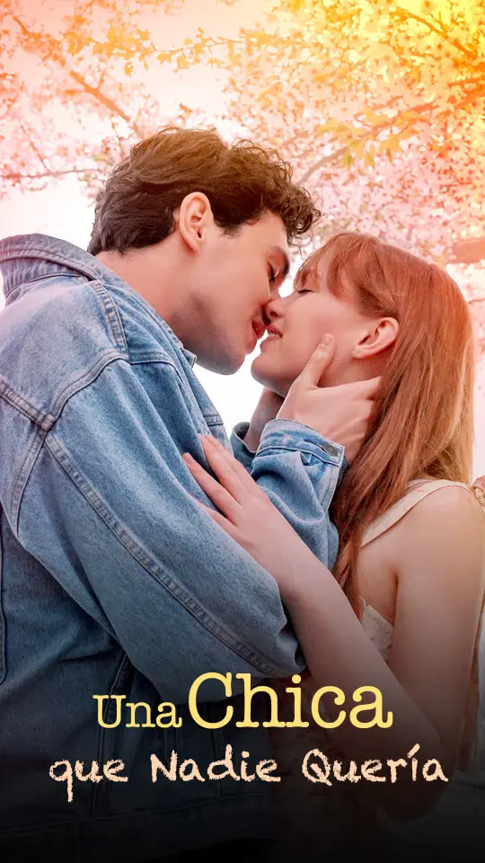 Una Chica que Nadie Quería short drama poster
