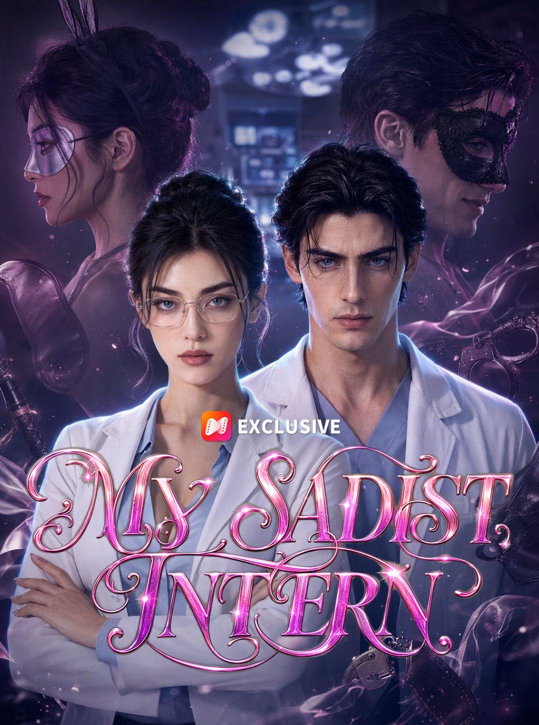 My Sadist Intern short drama poster