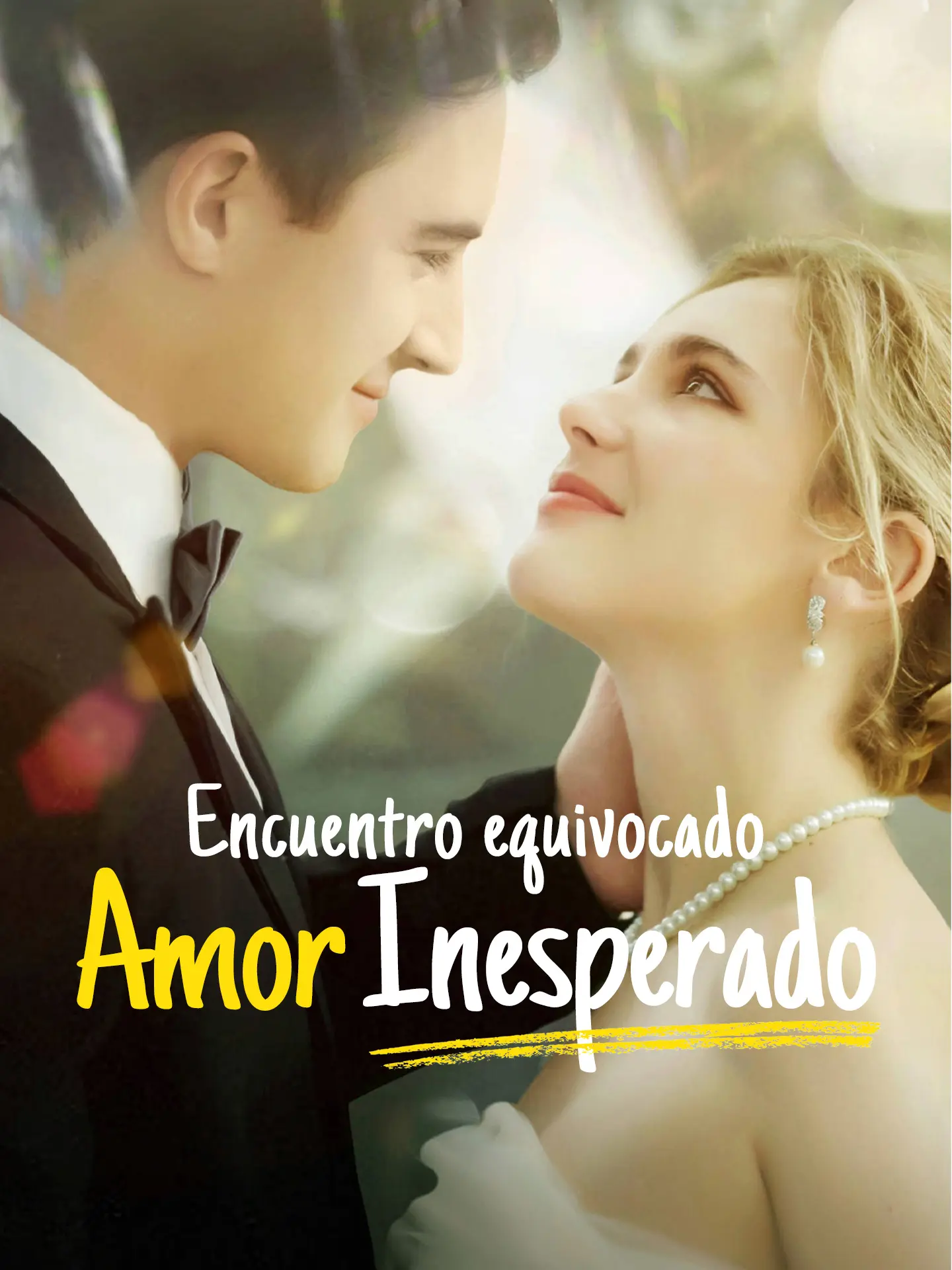 Encuentro equivocado, amor inesperado short drama poster