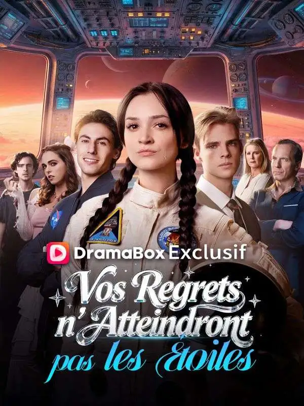 Vos Regrets n'Atteindront pas les Étoiles short drama poster