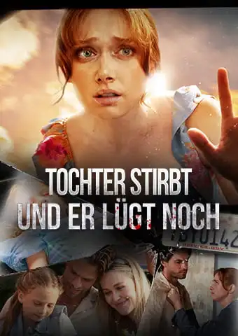 Tochter stirbt und er lügt noch short drama poster