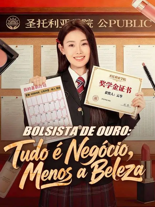 Bolsista de Ouro: Tudo é Negócio, Menos a Beleza (Dublado) short drama poster