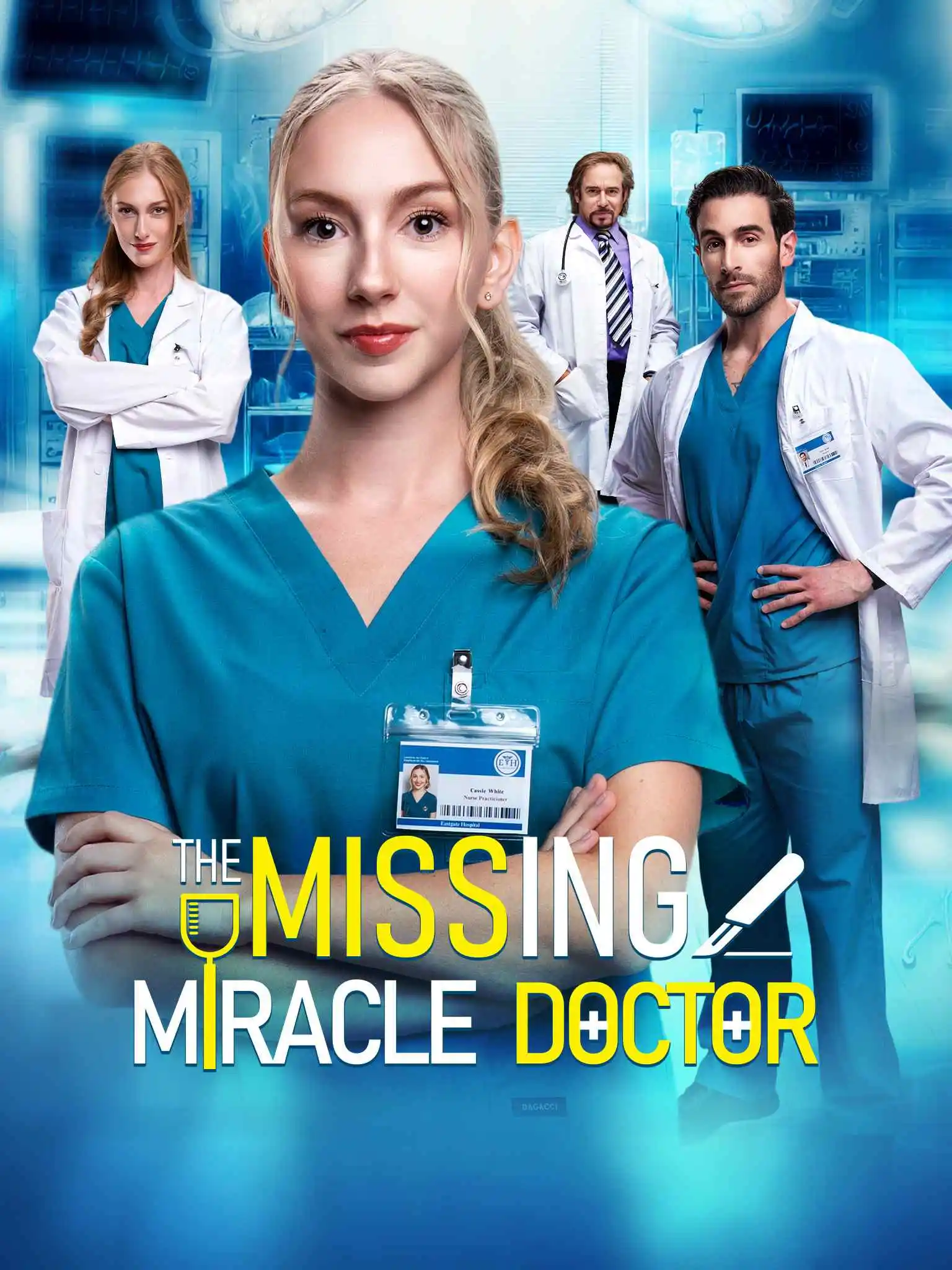The Missing Miracle Doctor short drama poster