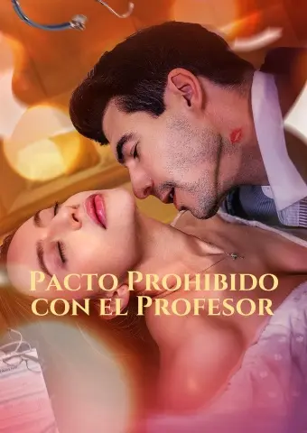 Pacto Prohibido con el Profesor short drama poster