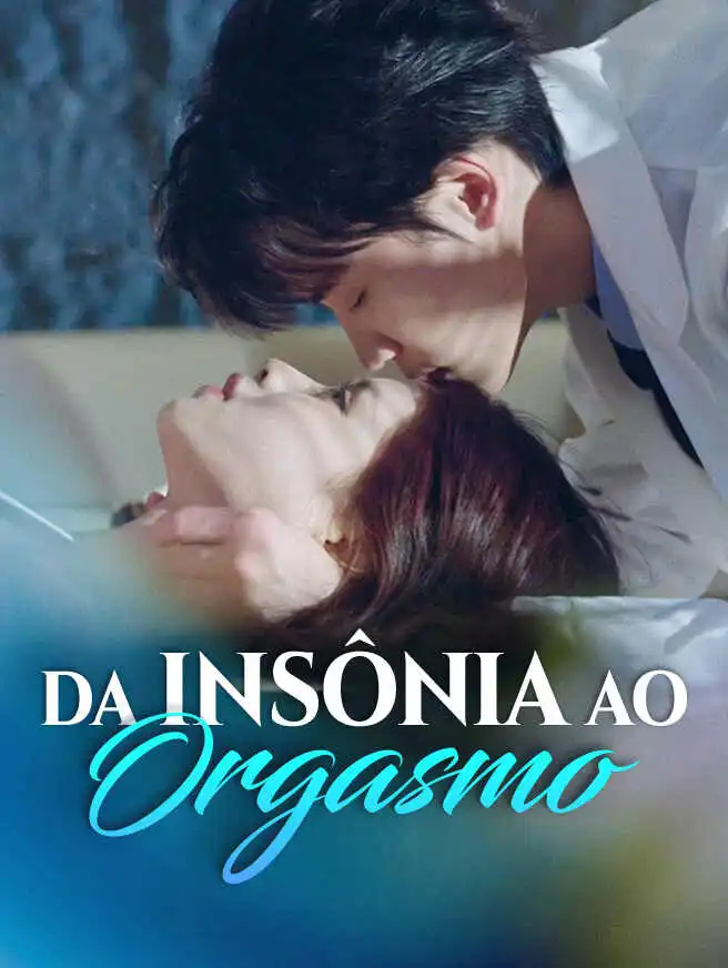 Da Insônia ao Orgasmo short drama poster