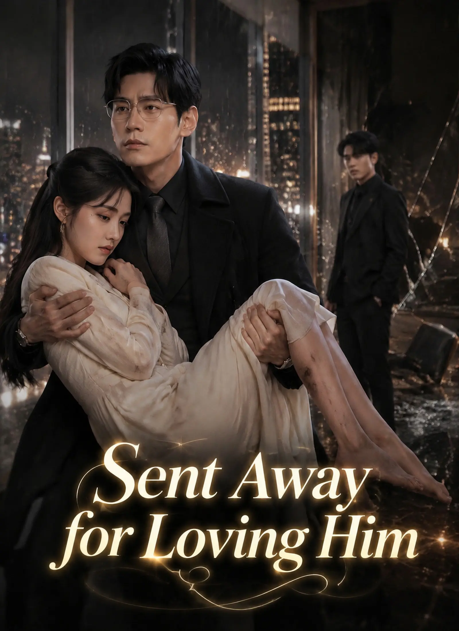 [Dubbed]Sent Away for Loving Him short drama poster