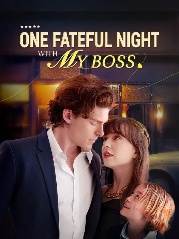 One Fateful Night with My Boss short drama poster
