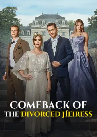 Comeback of the Divorced Heiress short drama poster