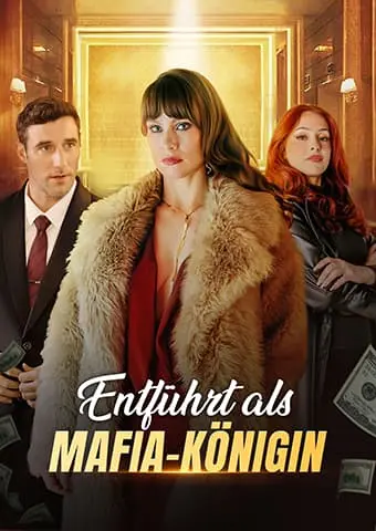 Entführt als Mafia-Königin short drama poster