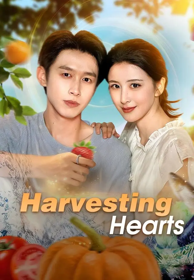 Harvesting Hearts short drama poster