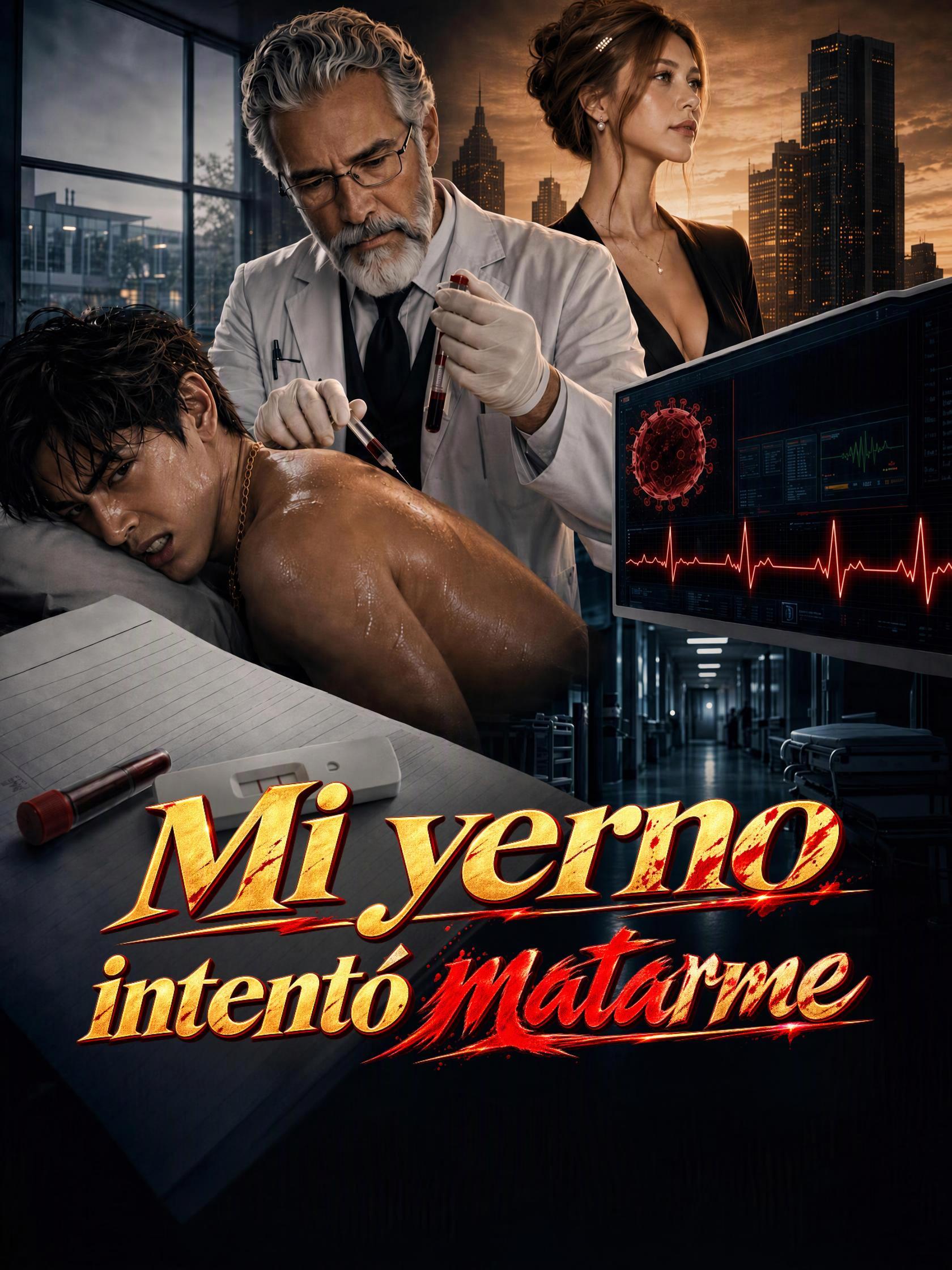 Mi yerno intentó matarme short drama poster