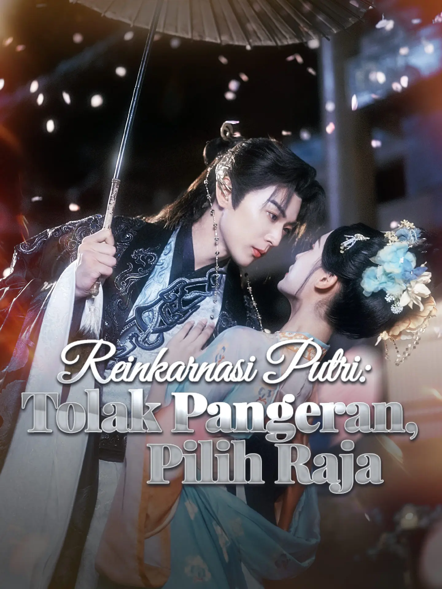 Reinkarnasi Putri: Tolak Pangeran, Pilih Raja short drama poster