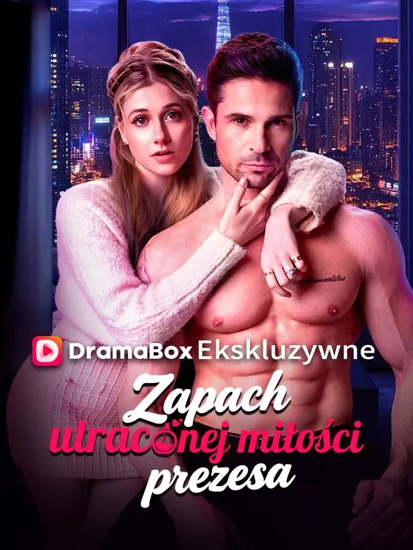 Zapach utraconej miłości prezesa short drama poster