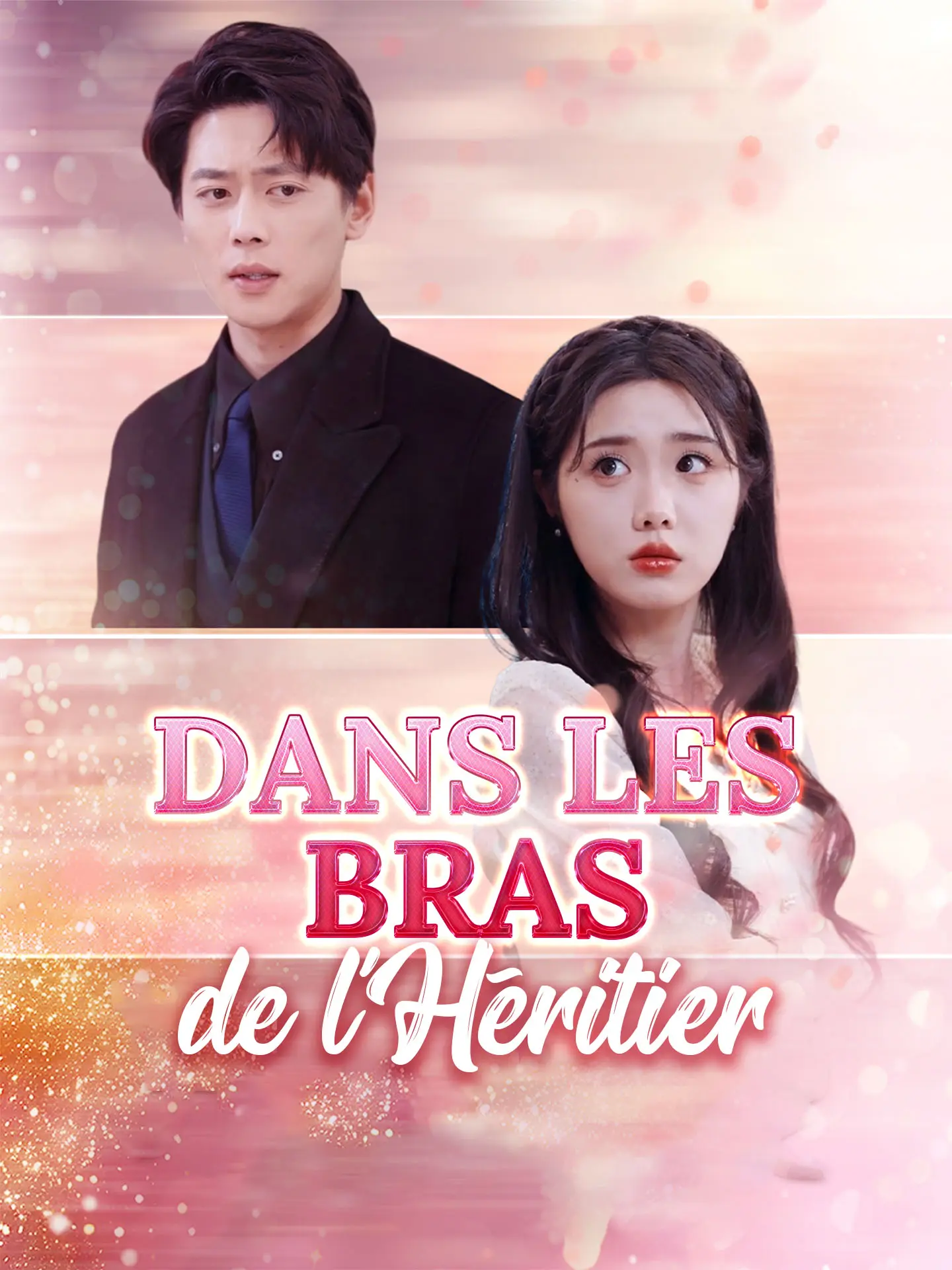 Dans les Bras de l'Héritier short drama poster